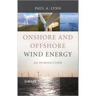 Onshore and Offshore Wind Energy : An Introduction