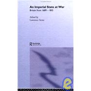 An Imperial State at War: Britain From 1689-1815