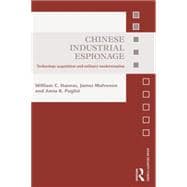 Chinese Industrial Espionage: Technology acquisition and military modernisation