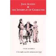 Jane Austen and the Interplay of Character