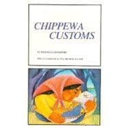 Chippewa Customs