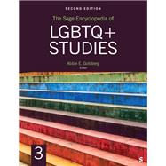 The Sage Encyclopedia of LGBTQ+ Studies, 2nd Edition
