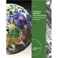 Advertising Promotion and Other Aspects of Integrated Marketing Communications, International Edition, 9th Edition