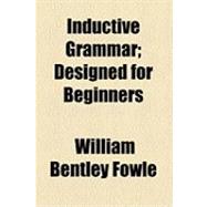 Inductive Grammar: Designed for Beginners