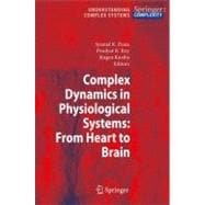 Complex Dynamics in Physiological Systems