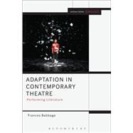Adaptation in Contemporary Theatre