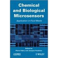 Chemical and Biological Microsensors Applications in Fluid Media
