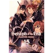Seraph of the End, Vol. 15 Vampire Reign