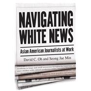 Navigating White News