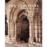 The Cloisters; Medieval Art and Architecture