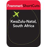 KwaZulu-Natal, South Africa : Frommer's ShortCuts