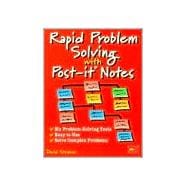 Rapid Problem Solving With Post-It Notes