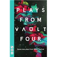 Plays from VAULT 4 (NHB Modern Plays)