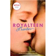 Royalteen - tome 1 - L'héritier