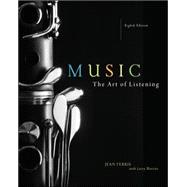 9780073401423 - Music: The Art of Listening by Jean Ferris | eCampus.com