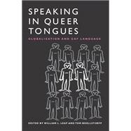 Speaking in Queer Tongues
