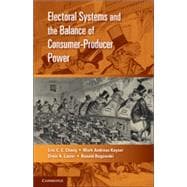Electoral Systems and the Balance of Consumer-Producer Power