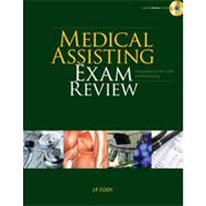 Medical Assisting Exam Review: Preparation for the CMA and RMA Exams, 1st Edition