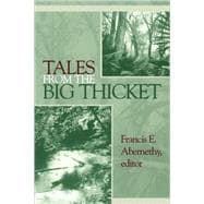 Tales from the Big Thicket