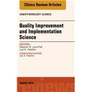 Quality Improvement and Implementation Science
