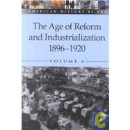 The Age of Reform and Industrialization