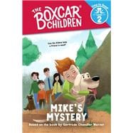 Mike's Mystery (The Boxcar Children: Time to Read, Level 2)