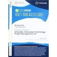 MindTap for Schwalbe's Information Technology Project Management, 1 term Printed Access Card,9781337101424