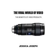 The Viral World of Video