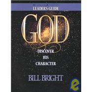God: Discover His Character (Readers Guide)