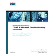 CCNP 4: Network Troubleshooting Lab Companion (Cisco Networking Academy Program)