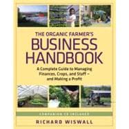 The Organic Farmer's Business Handbook