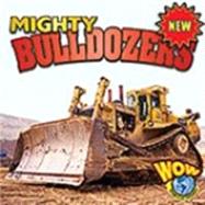Mighty Bulldozers