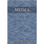 Franz Grillparzer: Medea