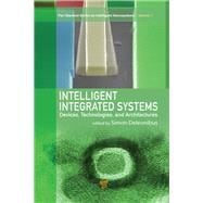 Intelligent Integrated Systems: Devices, Technologies, and Architectures