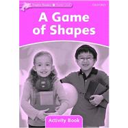 Dolphin Readers Starter Level: 175-Word Vocabulary A Game of Shapes Activity Book