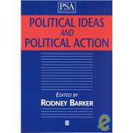 Political Ideas and Political Action