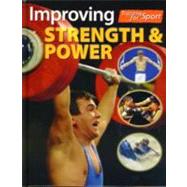 Improving Strength and Power