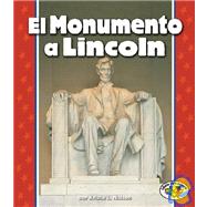 El Monumento A Lincoln/the Lincoln Memorial
