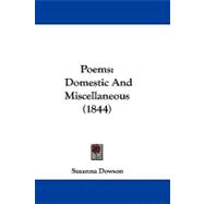 Poems : Domestic and Miscellaneous (1844)