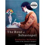 The Rose of Sebastopol