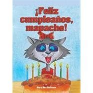 Feliz cumpleanos, mapache! / Happy Birthday, Rita Raccoon!
