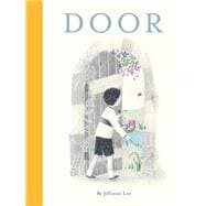 Door (Wordless Children’s Picture Book, Adventure, Friendship)