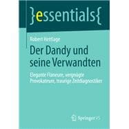 Der Dandy Und Seine Verwandten