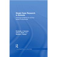 Single Case Research in Schools