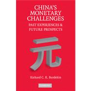 China's Monetary Challenges