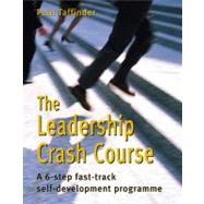 The Leadership Crash Course