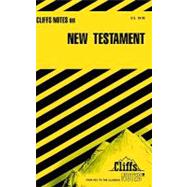 CliffsNotes<sup><small>TM</small></sup> The New Testament
