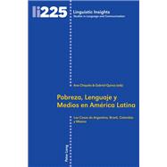 Pobreza, Lenguaje y Medios en América Latina