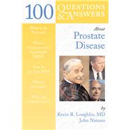 100 Questions  &  Answers About Prostate Disease