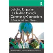Building Empathy in Children through Community Connections